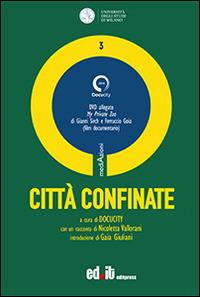 Città confinate. Con DVD - copertina
