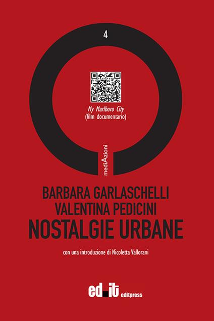 Nostalgie urbane - Barbara Garlaschelli,Valentina Pedicini - copertina