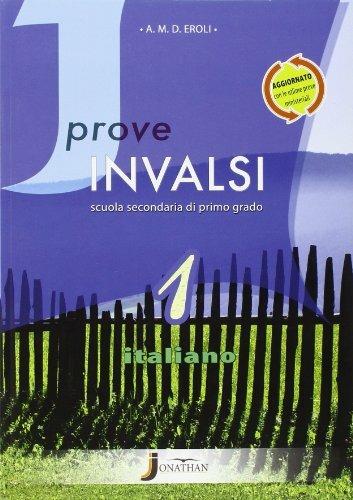 Prove INVALSI italiano. Per la Scuola media. Con espansione online. Vol. 1 - Adalberto Eroli - copertina
