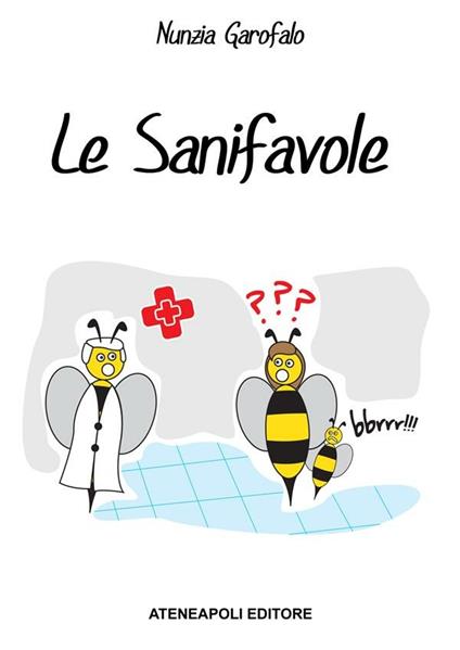Le sanifavole - Nunzia Garofalo - ebook
