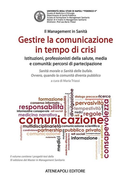 Gestire la comunicazione in tempo di crisi - Maria Triassi - ebook