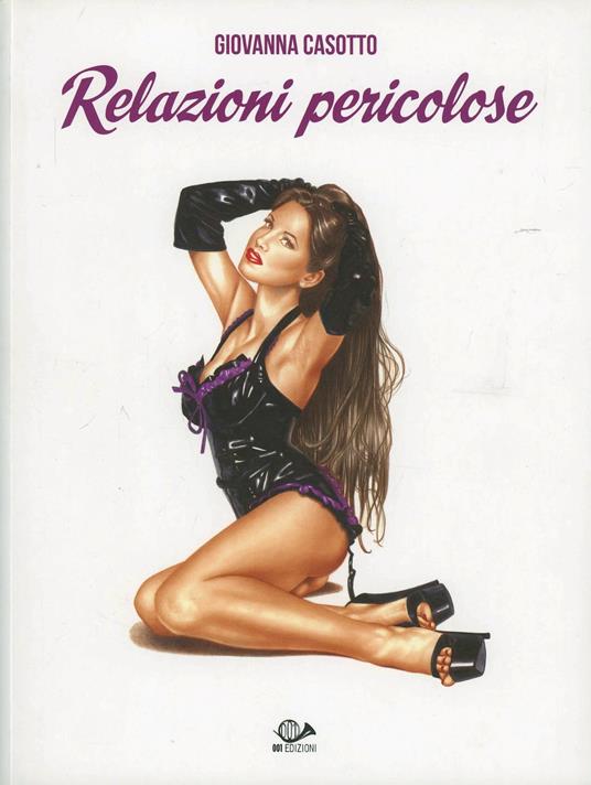 Relazioni pericolose - Giovanna Casotto - copertina