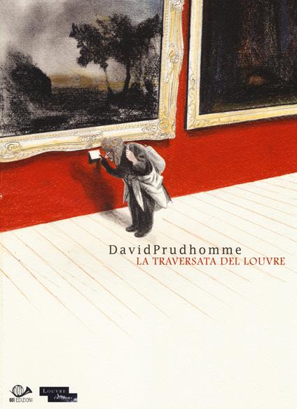 La traversata del Louvre - David Prudhomme - copertina