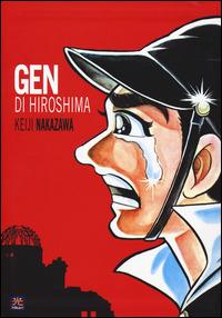 Gen di Hiroshima. Vol. 1 - Keiji Nakazawa - copertina