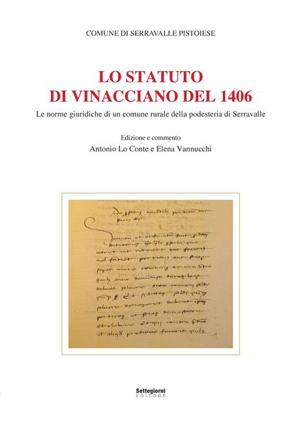 Lo Statuto di Vinacciano del 1406. Le norme giuridiche di un comune rurale della podesteria di Serravalle - copertina