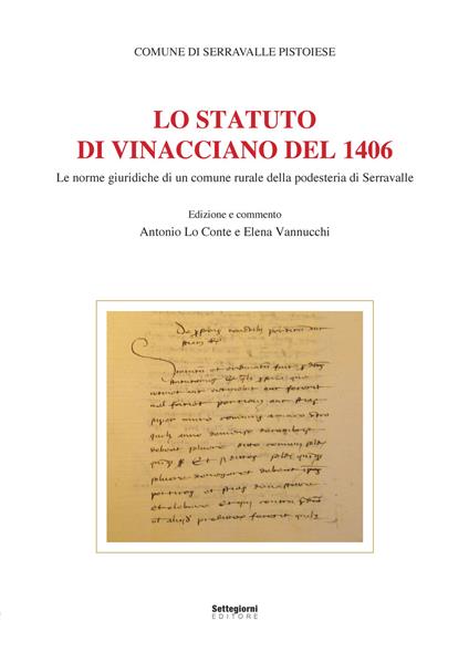 Lo Statuto di Vinacciano del 1406. Le norme giuridiche di un comune rurale della podesteria di Serravalle - copertina