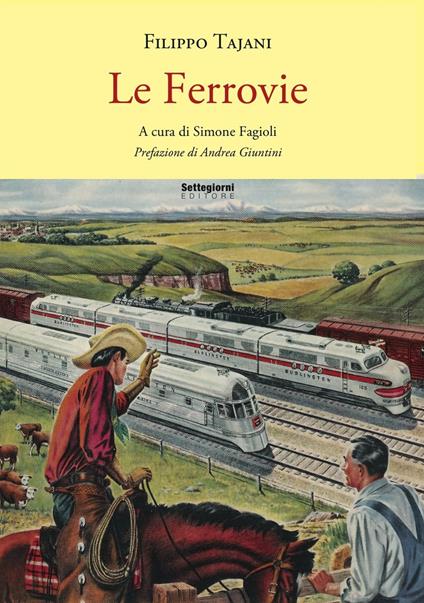 Le ferrovie - Filippo Tajani - copertina