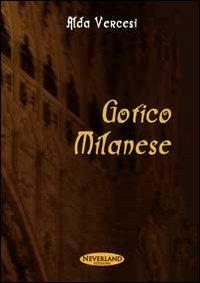 Gotico milanese - Alda Vercesi - copertina