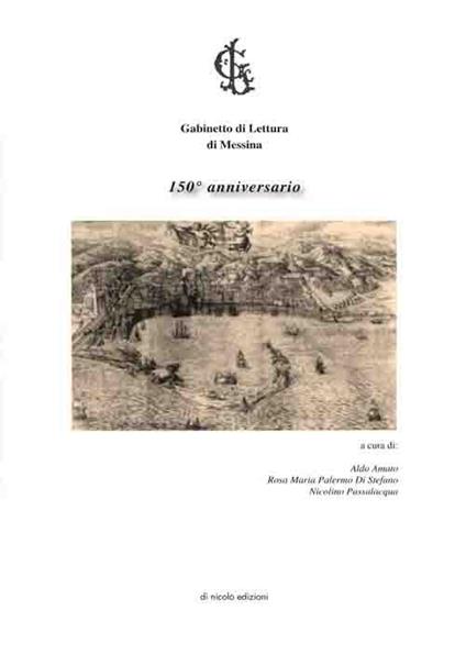 Gabinetto di lettura di Messina. Centocinquantesimo anniversario - copertina