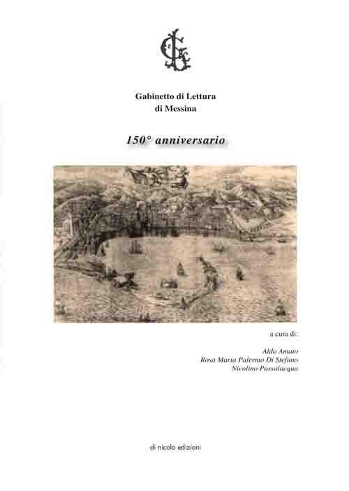 Gabinetto di lettura di Messina. Centocinquantesimo anniversario - copertina