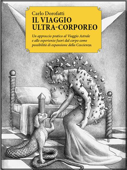 Il viaggio ultra-corporeo - Carlo Dorofatti - ebook