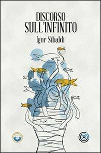 Discorso sull'infinito - Igor Sibaldi - copertina