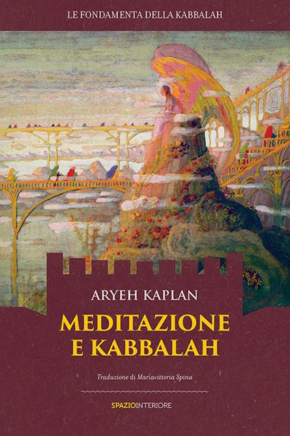 Meditazione e Kabbalah - Aryeh Kaplan - copertina