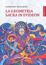 La geometria sacra in Evideon