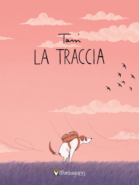 La traccia. Ediz. a colori - Tassi - copertina