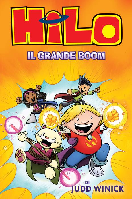 Hilo. Il grande boom. Vol. 3 - Judd Winick - copertina