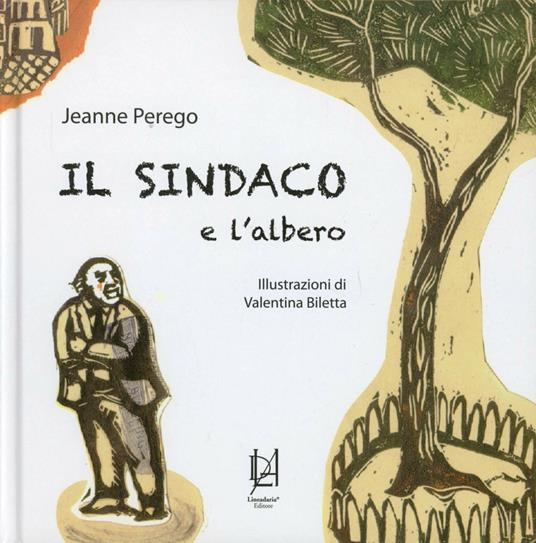Il sindaco e l'albero - Jeanne Perego - copertina