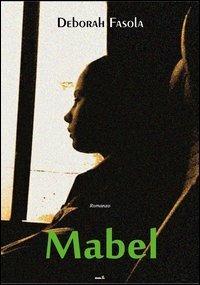 Mabel - Deborah Fasola - copertina