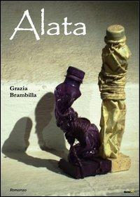 Alata - Grazia Brambilla - copertina