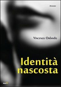 Identità nascosta - Vincenzo Orlando - copertina