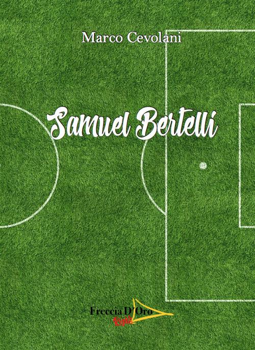 Samuel Bertelli - Marco Cevolani - copertina