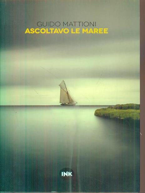 Ascoltavo le maree - Guido Mattioni - 3