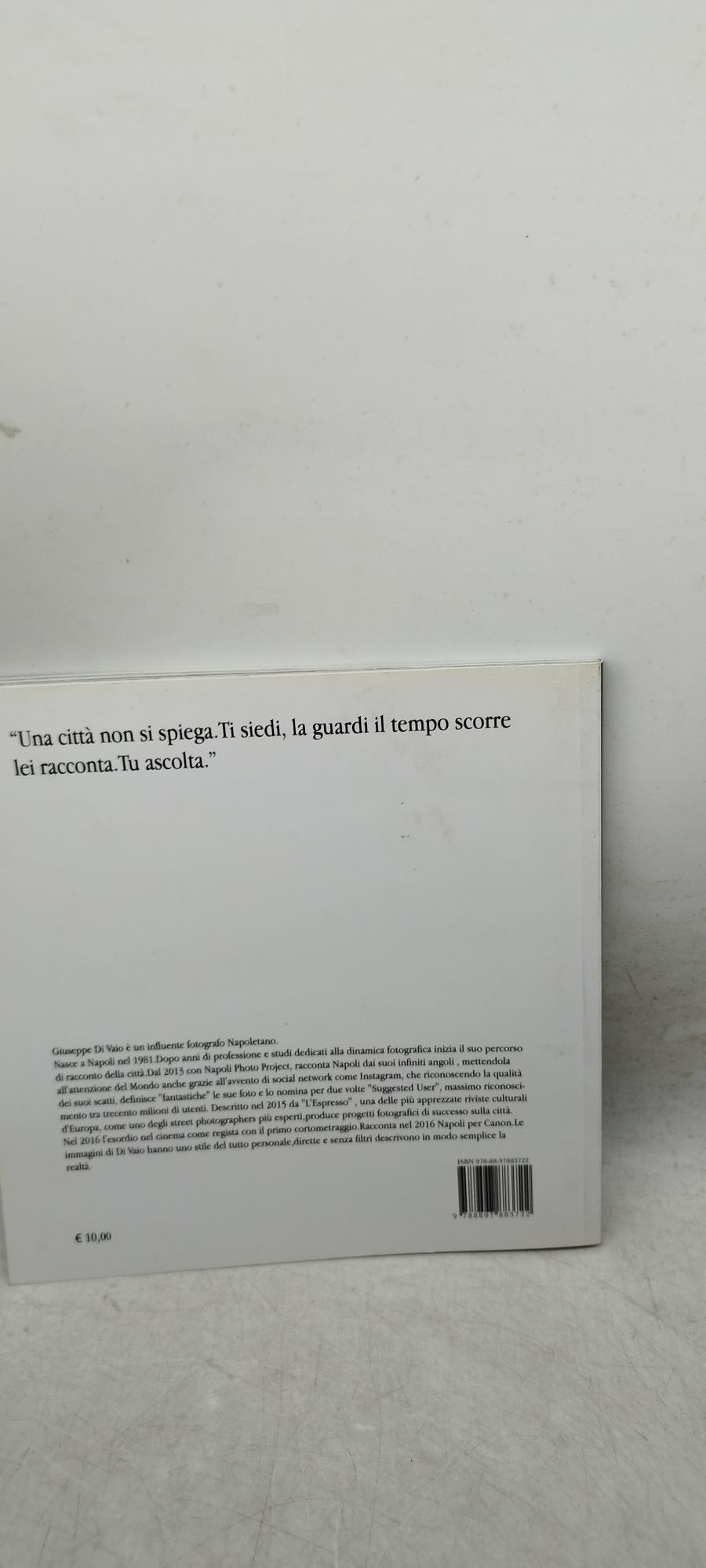 Napoli. Time less. Ediz. illustrata