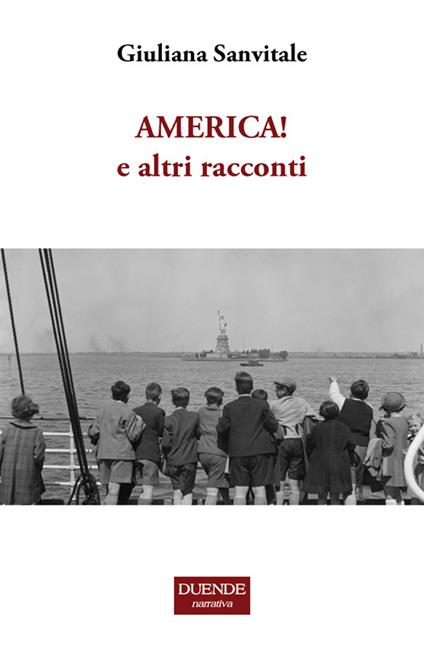 America! E altri racconti - Giuliana Sanvitale - copertina