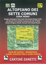 Altopiano dei Sette Comuni. Zona nord. 1:30.000 1cm=300m. Carta dei sentieri a piedi, mountain bike e nordic walking