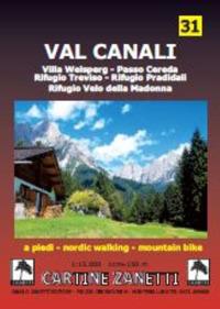 Val Canali 1:15.000 1cm=150m. A piedi, in bicicletta, nordic walking e mtb - copertina