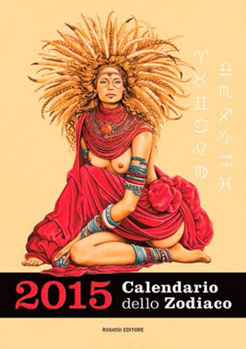 I segni dello zodiaco. Con calendario 2015 - copertina
