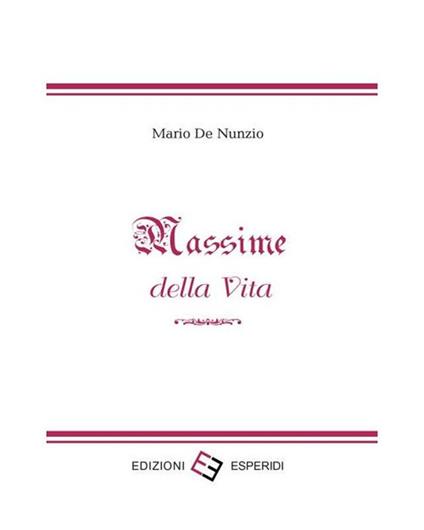 Massime della vita - Mario De Nunzio - copertina
