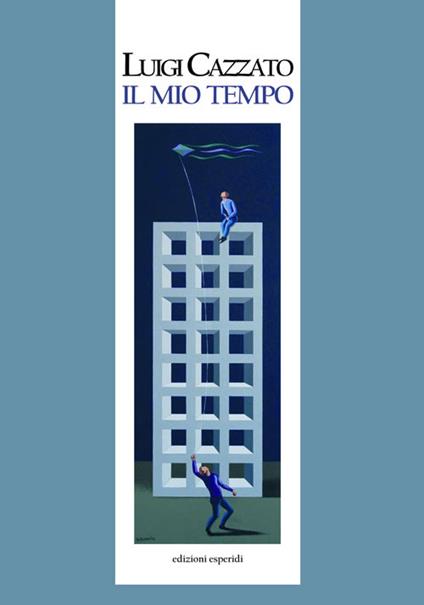 Il mio tempo - Luigi C. Cazzato - copertina