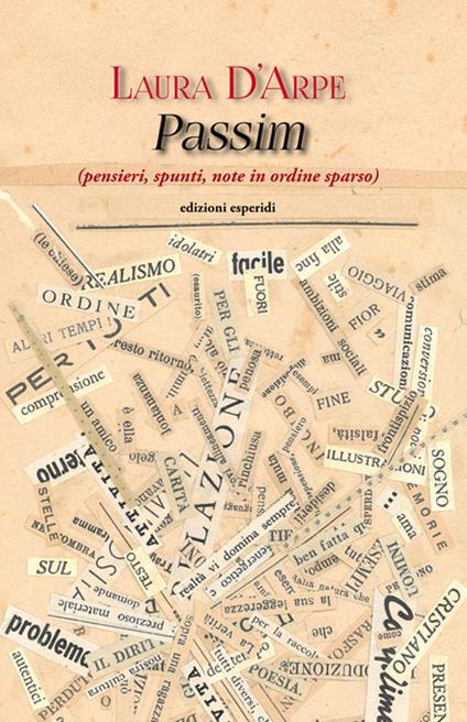 Passim (pensieri, spunti, note in ordine sparso) - Laura D'Arpe - copertina