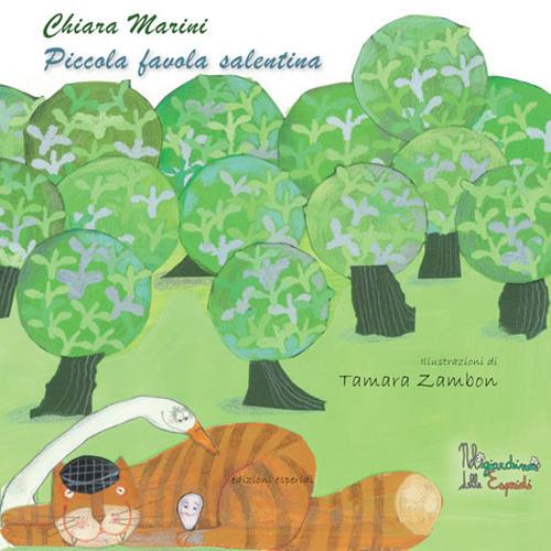 Piccola favola salentina. Ediz. illustrata - Chiara Marini - copertina
