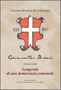 Longevità di una democrazia comunale - Roberto Celli - copertina
