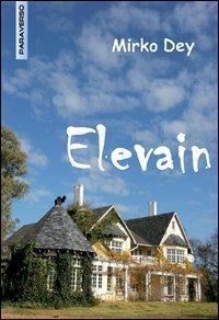 Elevain - Mirko Dey - copertina