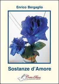 Sostanze d'amore - Enrico Bergaglio - copertina
