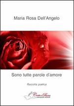 Sono tutte parole d'amore