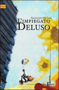 L' impiegato Deluso - Giovanni De Liso - copertina