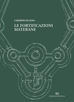Le fortificazioni materane