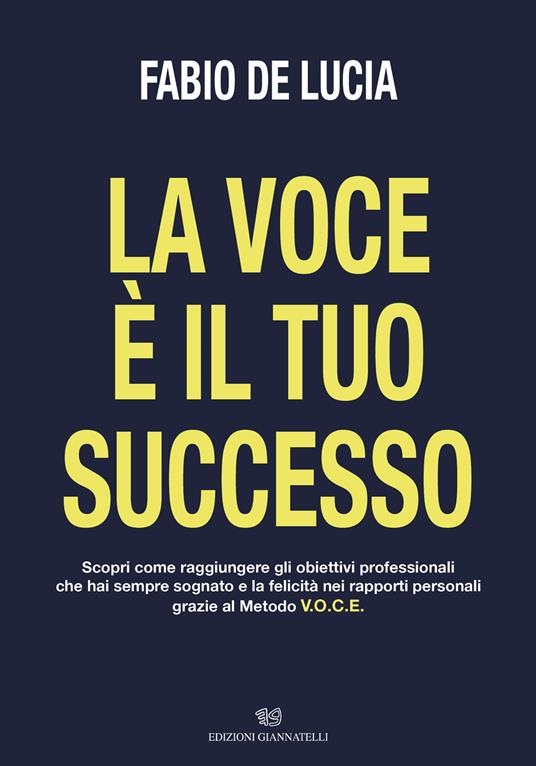 La voce è il tuo successo - Fabio De Lucia - copertina