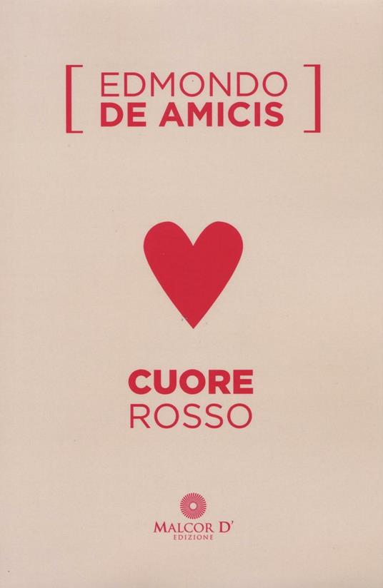 Cuore rosso - Edmondo De Amicis - copertina
