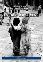 Un falò tra le dune