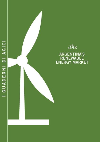 Argentina's renewable energy market - Andrea Gilardoni,Tommaso Perelli,Edgar Perez - copertina