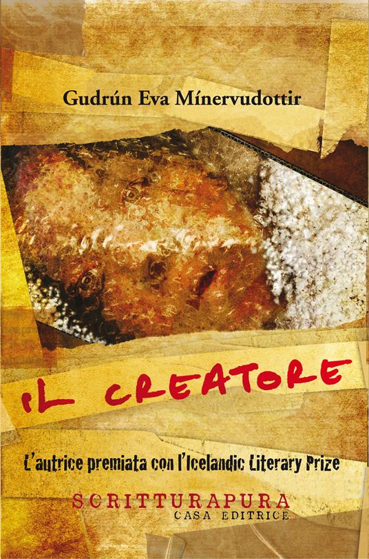 Il creatore - Gudrún Eva Mínervudóttir,Silvia Cosimini - ebook