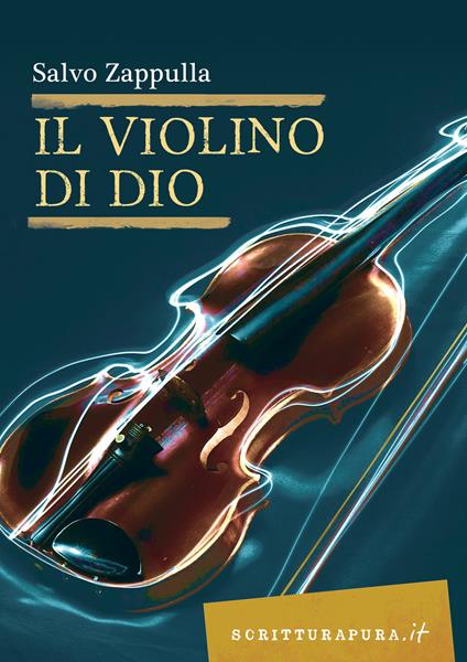 Il violino di Dio - Salvo Zappulla - copertina