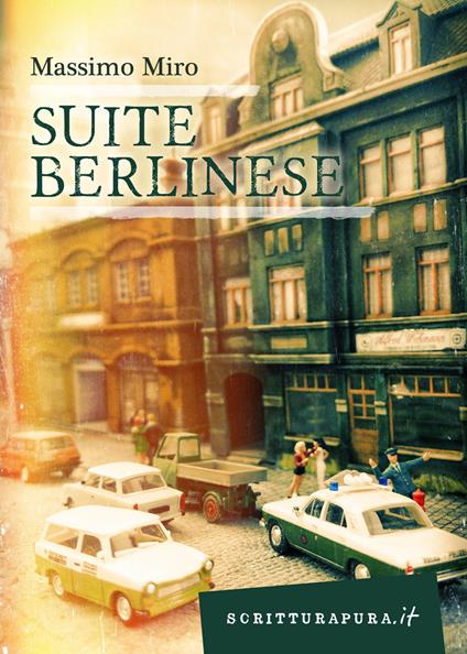 Suite berlinese - Massimo Miro - copertina