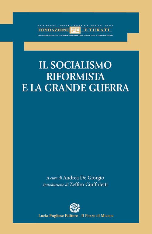 Il socialismo riformista e la grande guerra - Zeffiro Ciuffoletti - copertina