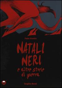 Natali neri e altre storie di guerra - Fabio Visintin - copertina